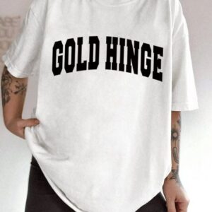 G0ld H1ng3 tshirt y